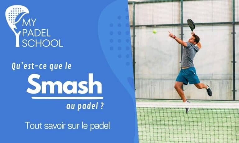 Qu'est-ce que le smash au padel